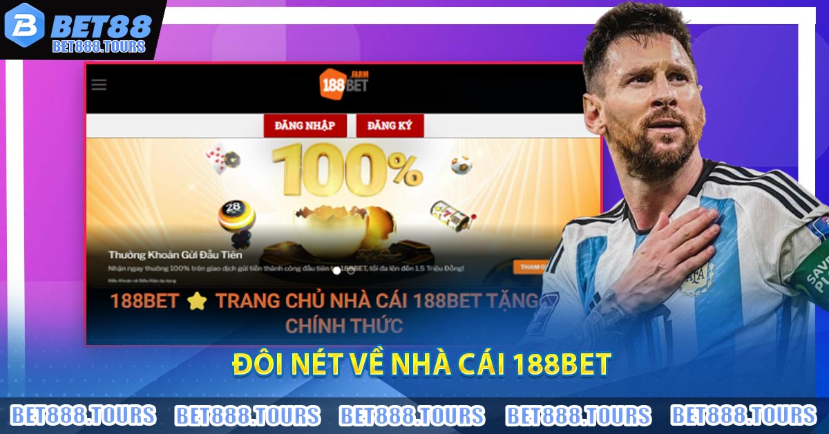 Đôi nét về nhà cái 188BET